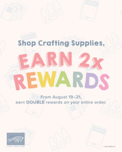 Stampin Rewards Promotion